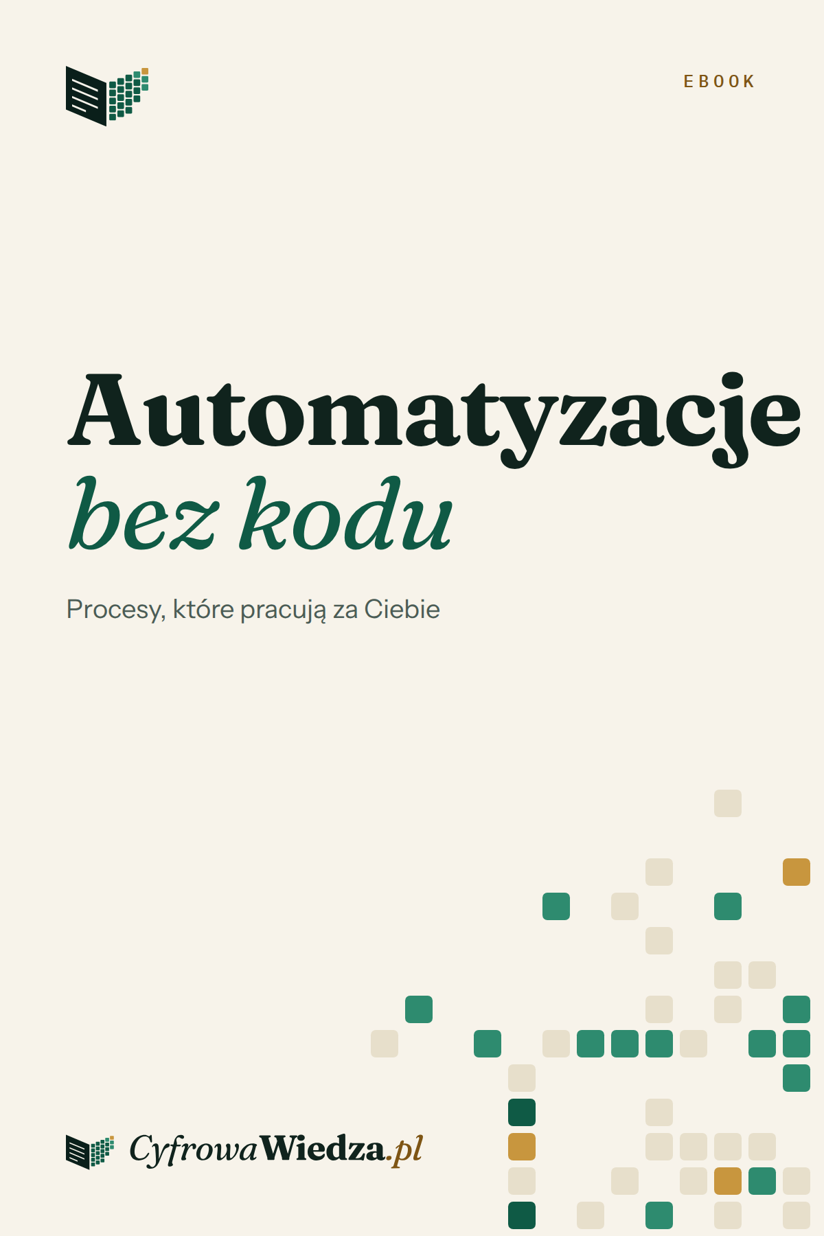 Okładka ebooka „Automatyzacje bez kodu”